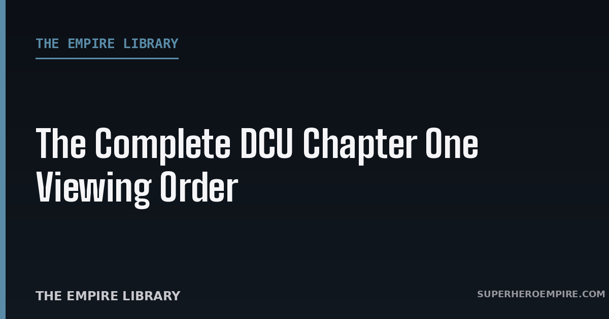 DCU Chapter One viewing order graphic