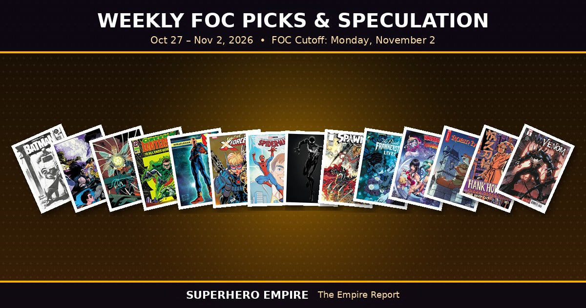 Weekly FOC Picks & Speculation banner, Oct 27 - Nov 2 2026