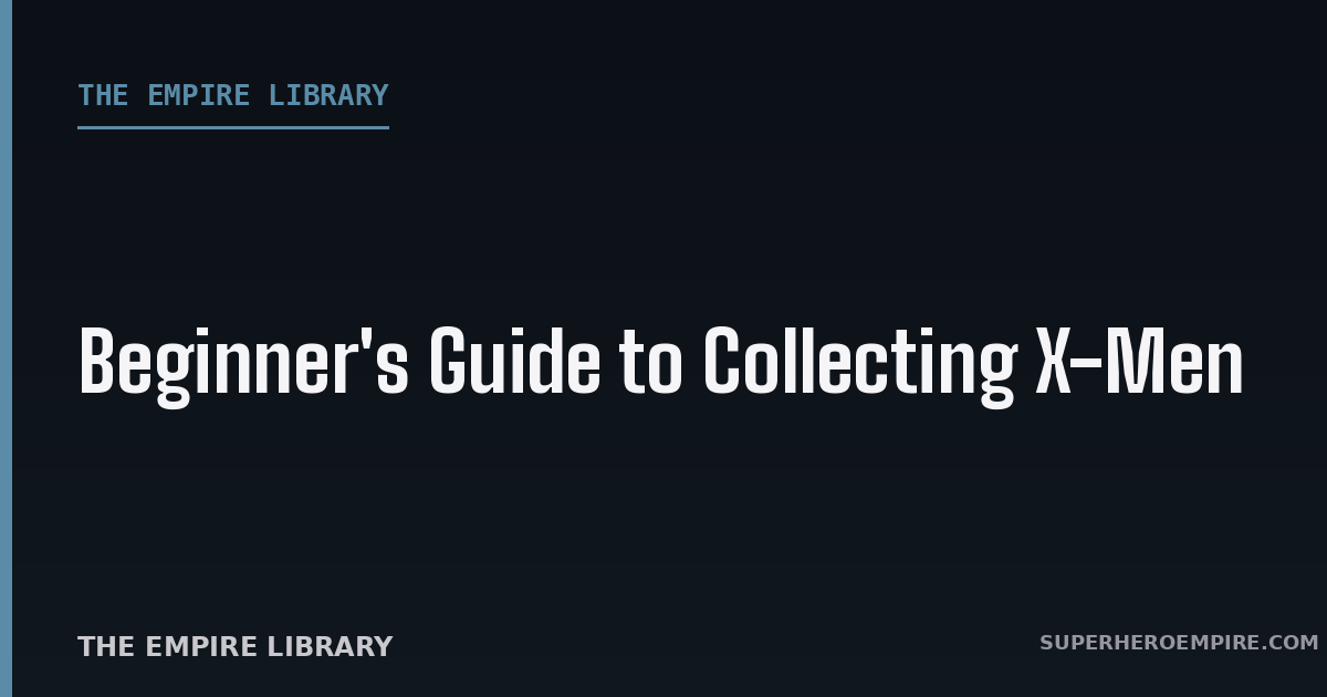 Beginner's Guide to Collecting X-Men graphic