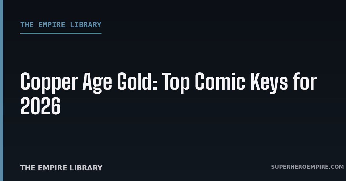 Copper Age Gold Top Comic Keys for 2026 graphic