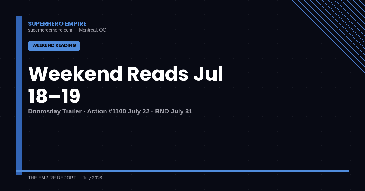 Weekend Reading — July 18-19 2026