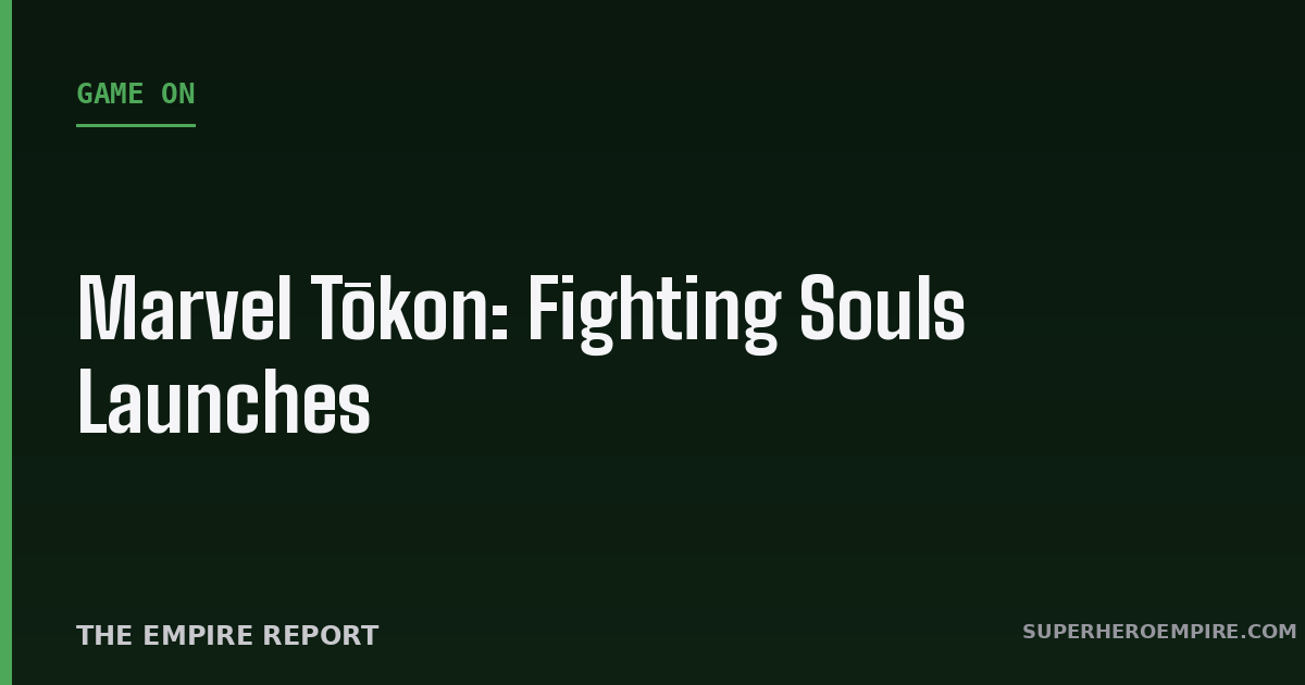 Marvel Tokon Fighting Souls launch graphic