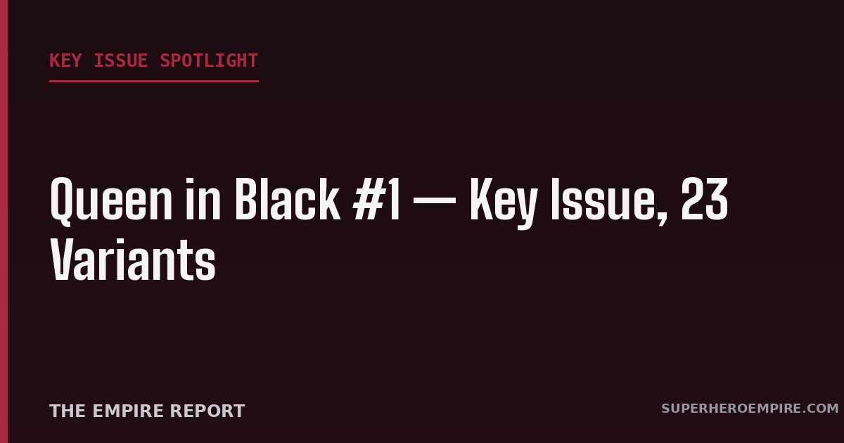 Queen in Black #1 key issue graphic