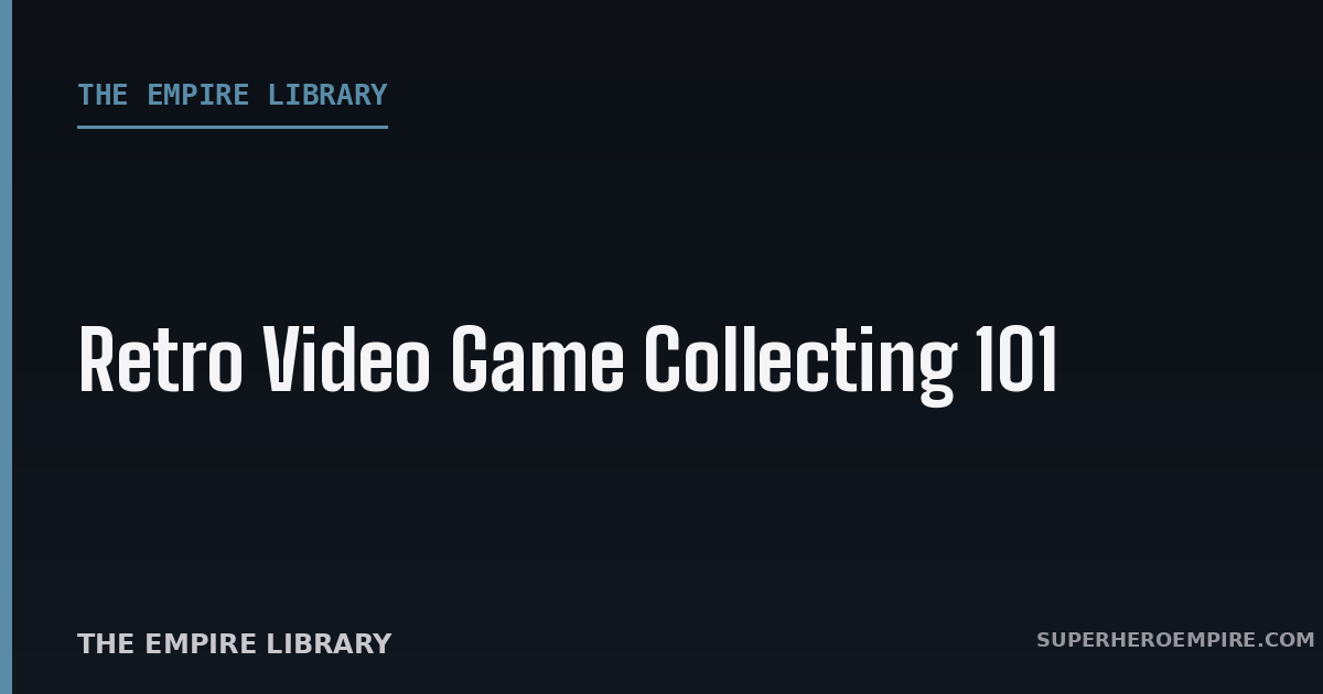 Retro video game collecting 101 graphic