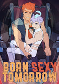 BORN SEXY TOMORROW HC VOL 01