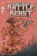 INVINCIBLE UNIVERSE BATTLE BEAST #4 3RD PTG