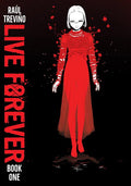 LIVE FOREVER TP VOL 01