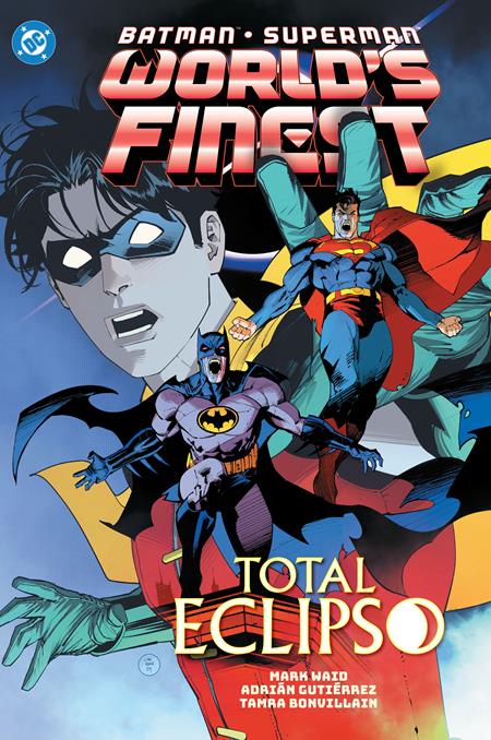 BATMAN SUPERMAN WORLDS FINEST HC VOL 07 TOTAL ECLIPSO