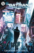 BATMAN THE BRAVE AND THE BOLD LEGENDS OF JUSTICE TP