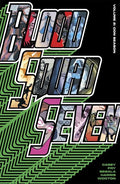 Blood Squad Seven TP Vol 02 Con Season (Mr)