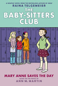 BABY SITTERS CLUB TP VOL 03 MARY ANNE SAVES THE DAY