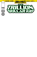 TRILLION DOLLAR KID #1 (OF 2) CVR E BLANK SKETCH VAR (Allocations May Occur)