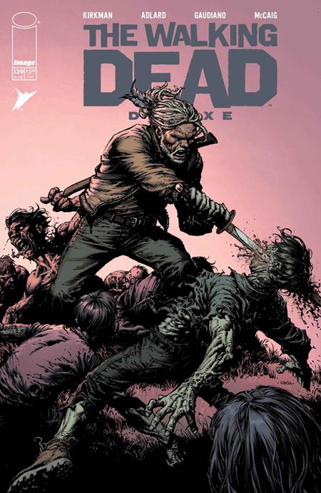 WALKING DEAD DELUXE #139 CVR A DAVID FINCH & DAVE MCCAIG (MR)