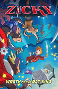 ZICKY TP VOL 01 WRATH OF THE RAT KING