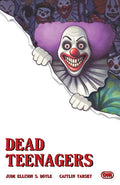 DEAD TEENAGERS #4 (OF 5) CVR C CAITLIN YARSKY VAR