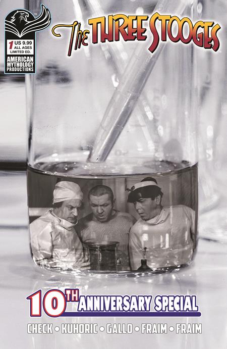 THREE STOOGES AMERICAN MYTHOLOGY 10TH ANNIVERSARY #1 CVR D B&W PHOTO VAR  Previously Solicted Thru Diamond