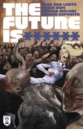 FUTURE IS ****** #14 CVR A JASON SHAWN ALEXANDER (MR)