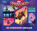 SPIDER-MAN THE SPIDER-VERSE UNFOLDS HC