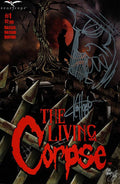 Df The Living Corpse #1 Signed And Remarked By Ken Haeser With A Silver Head Sketch
