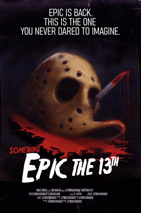 Something Epic #13 Cvr C Szymon Kudranski Friday The 13Th Homage Var