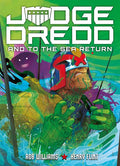 Judge Dredd And To The Sea Return Tp