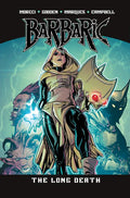 Barbaric Tp Vol 5 The Long Death