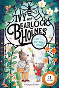 IVY AND BEARLOCK HOLMES TP VOL 01 CASE OF THE MISSING FLOWER