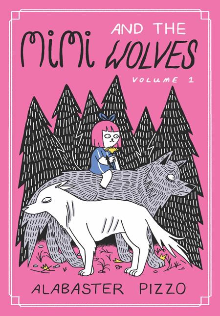 Mimi And The Wolves Hc (Mr)