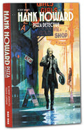 Hank Howard Pizza Detective A Slice Of Life Tp