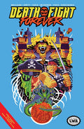 Death Fight Forever Tp (Mr)