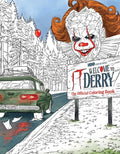 It Welcome To Derry Tp The Official Coloring Book