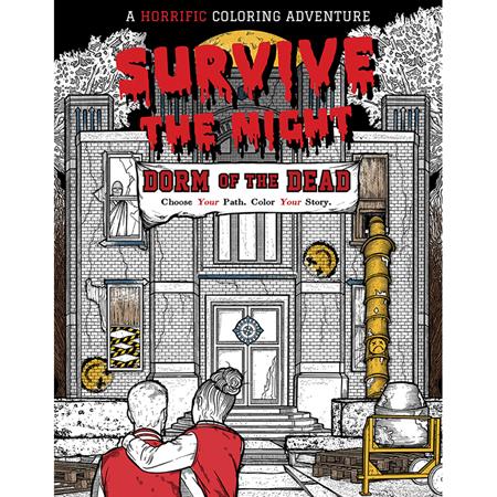 Survive The Night Dorm Of The Dead Tp A Horrific Coloring Adventure
