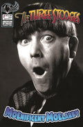 Three Stooges Moenificent Moelarky #1 Cvr C B&W Photo Var