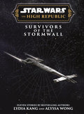STAR WARS INSIDER THE HIGH REPUBLIC SURVIVORS OF THE STORMWALL TP