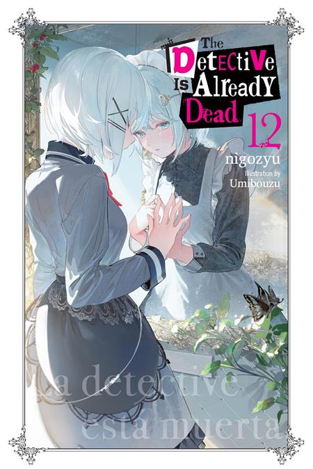 Detective Is Already Dead Light Novel Vol 12