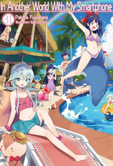 In Another World With My Smartphone Light Novel Vol Vol 31