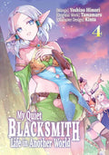 My Quiet Blacksmith Life In Another World Tp Vol 04