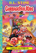 GARBAGE PAIL KIDS TP VOL 02 THRILLS AND CHILLS