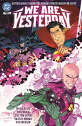 JUSTICE LEAGUE UNLIMITED WORLDS FINEST WE ARE YESTERDAY HC