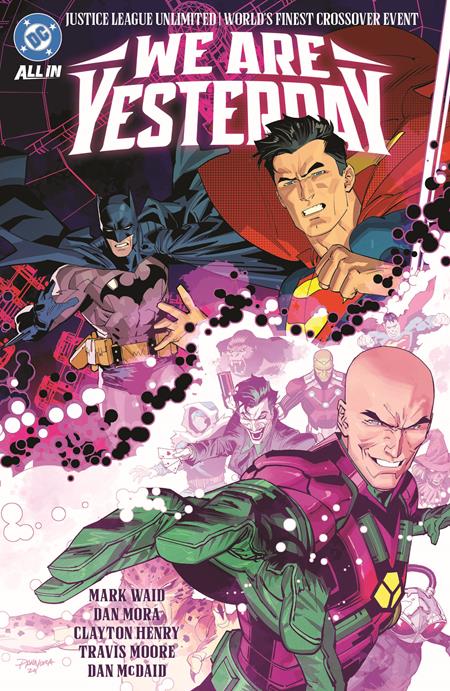 JUSTICE LEAGUE UNLIMITED WORLDS FINEST WE ARE YESTERDAY HC