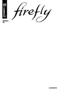 FIREFLY #1 CVR I BLANK AUTHENTIX VAR