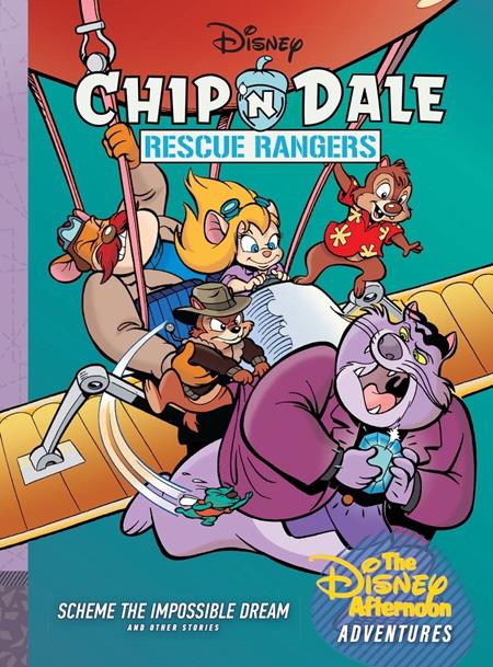 Chip N Dale Rescue Rangers Hc Vol 07 Scheme The Impossible Dream Disney Afternoon Adventures