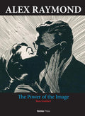 ALEX RAYMOND HC THE POWER OF THE IMAGE