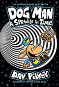Dog Man Hc Vol 15 A Sprinkle In Time