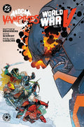 DC VS VAMPIRES WORLD WAR V HC VOL 02