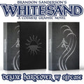 BRANDON SANDERSONS WHITE SAND HC SLIPCASE Allocations may oocur
