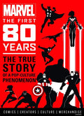 MARVEL COMICS THE FIRST 80 YEARS HC