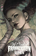Universal Monsters Bride Of Frankenstein Lives #1 (Of 4) Cvr J Stanley Artgerm Lau Foil Var