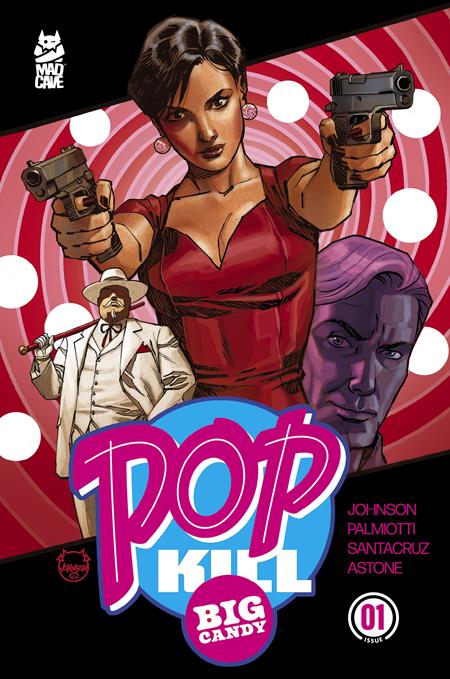 Pop Kill Big Candy #1 (Of 4) Cvr A Dave Johnson Cardstock (Mr)