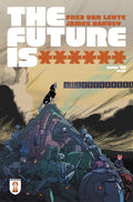 Future Is ****** #18 Cvr A James Harvey (Mr)